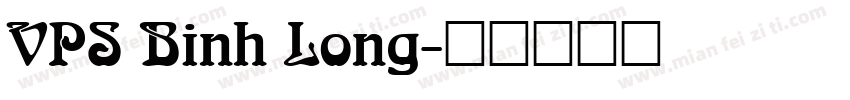 VPS Binh Long字体转换